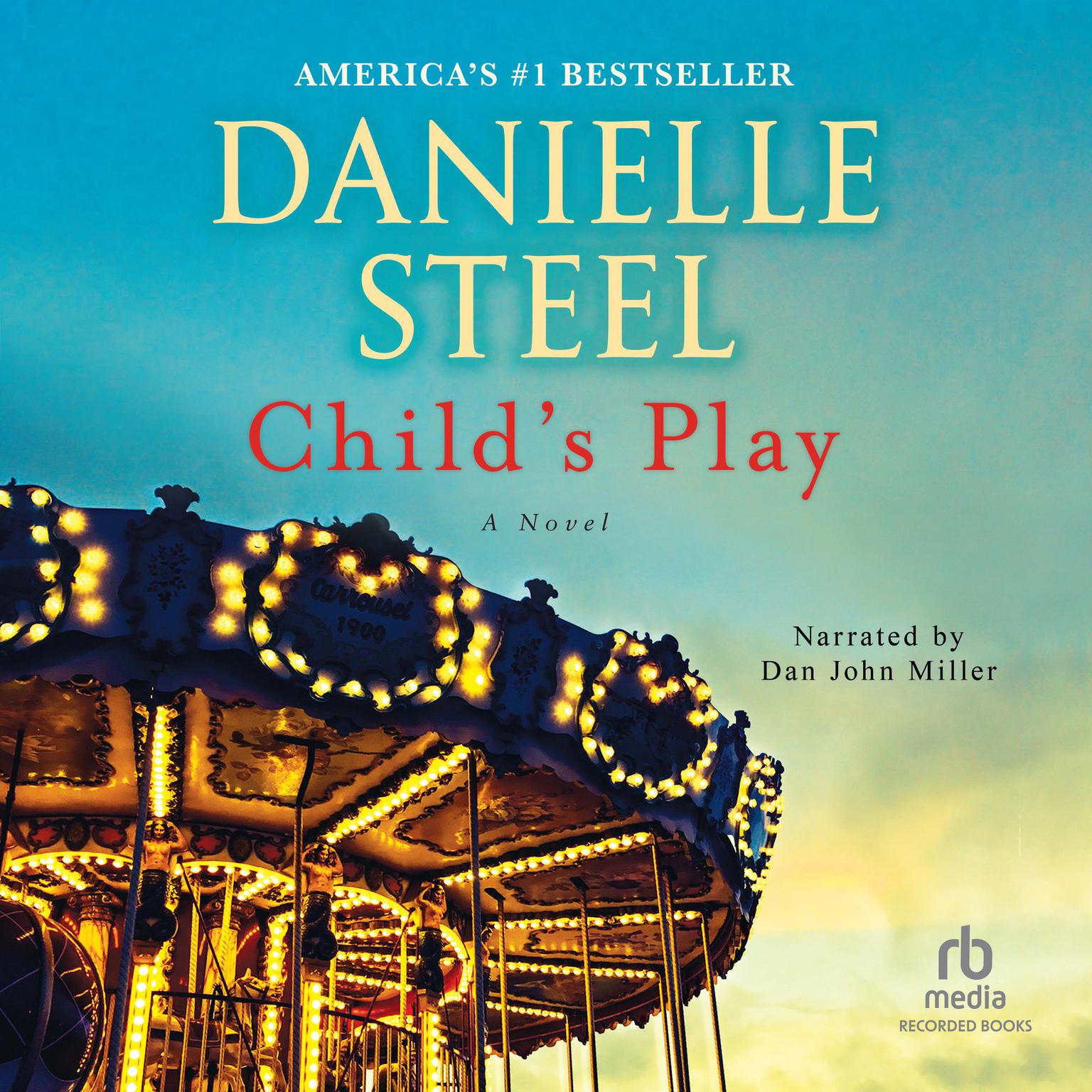 Childs Play Audiobook, by Danielle Steel