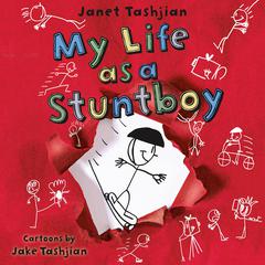 My Life as a Stuntboy Audiobook, by 