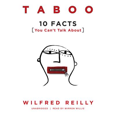 Taboo: 10 Facts You Can’t Talk About Audiobook, by 