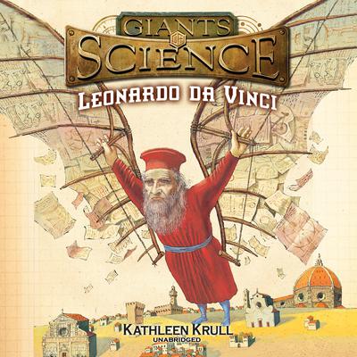 Leonardo Da Vinci Audiobook, by Kathleen Krull