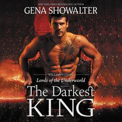 The Darkest King: William’s Story Audiobook, by Gena Showalter