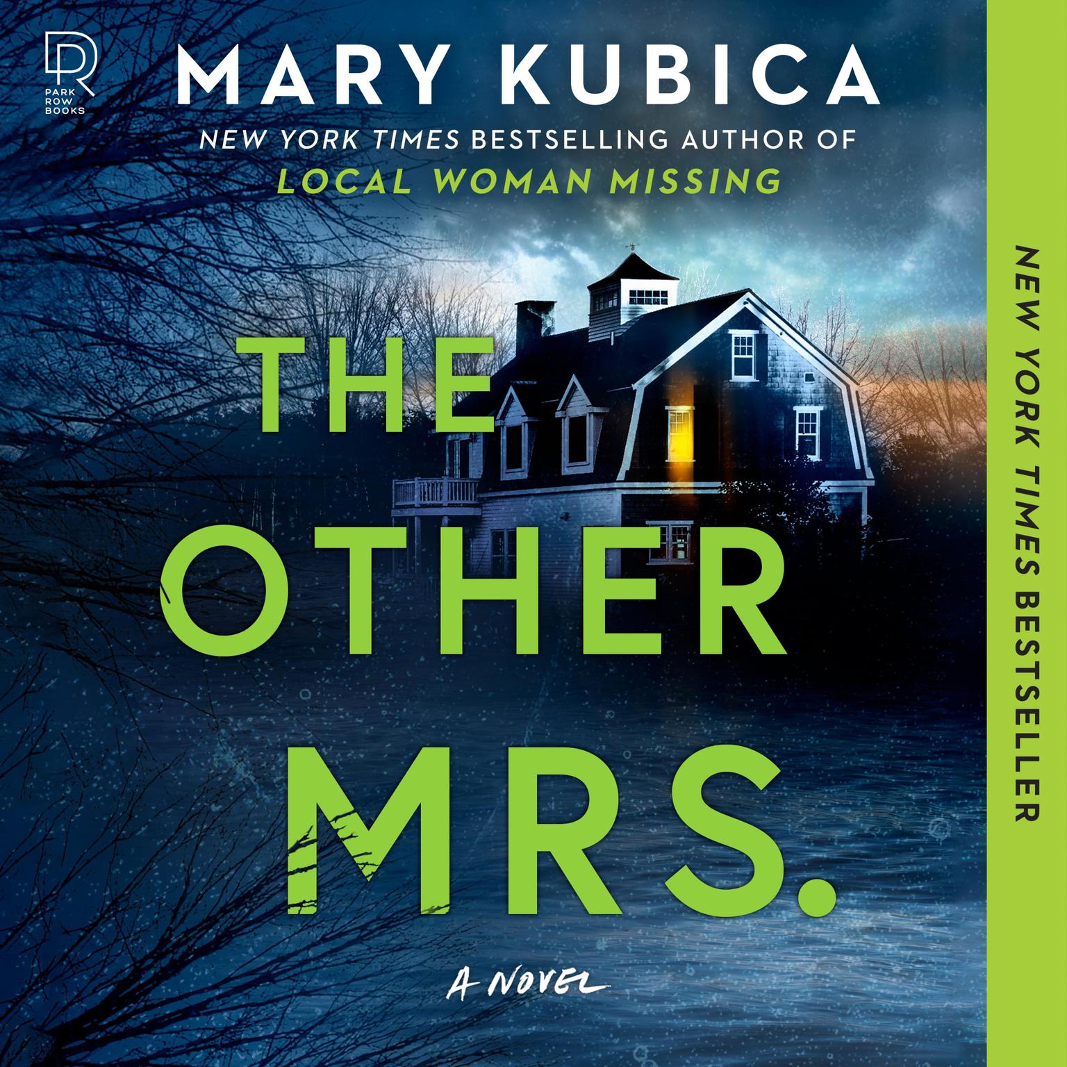 The Other Mrs.: A Novel Audiobook, by Mary Kubica