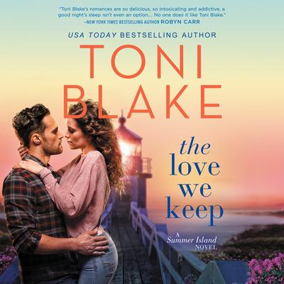 The Love We Keep Audiobook, by Toni Blake