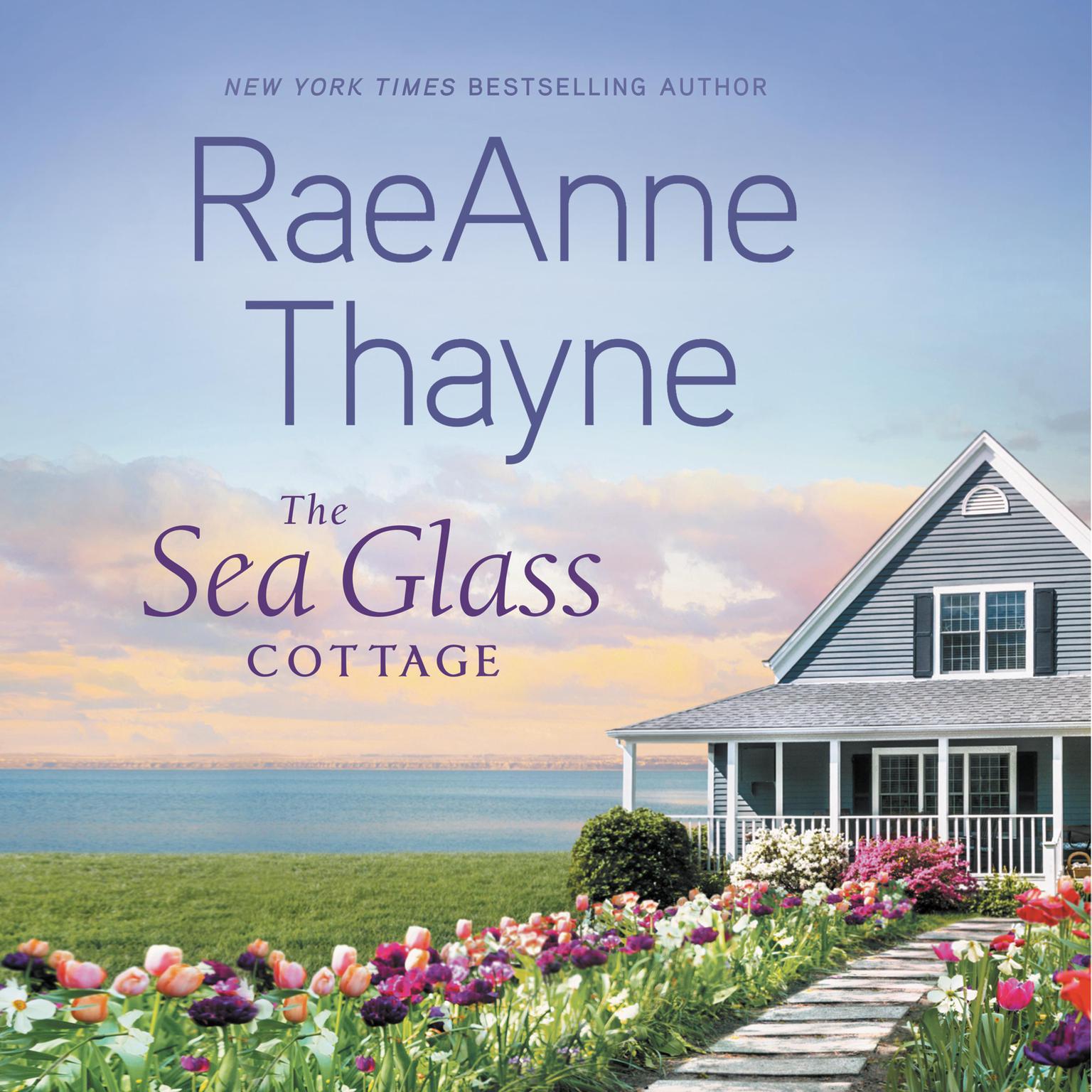 The Sea Glass Cottage Audiobook, by RaeAnne Thayne