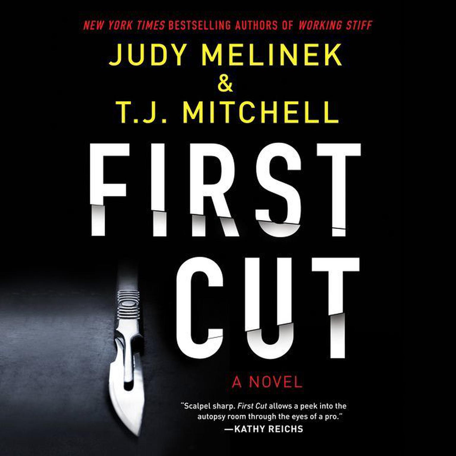 First Cut: A Novel Audiobook, by Judy Melinek