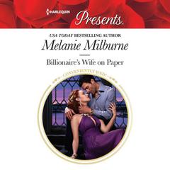 Billionaire's Wife on Paper Audiobook, by Melanie Milburne