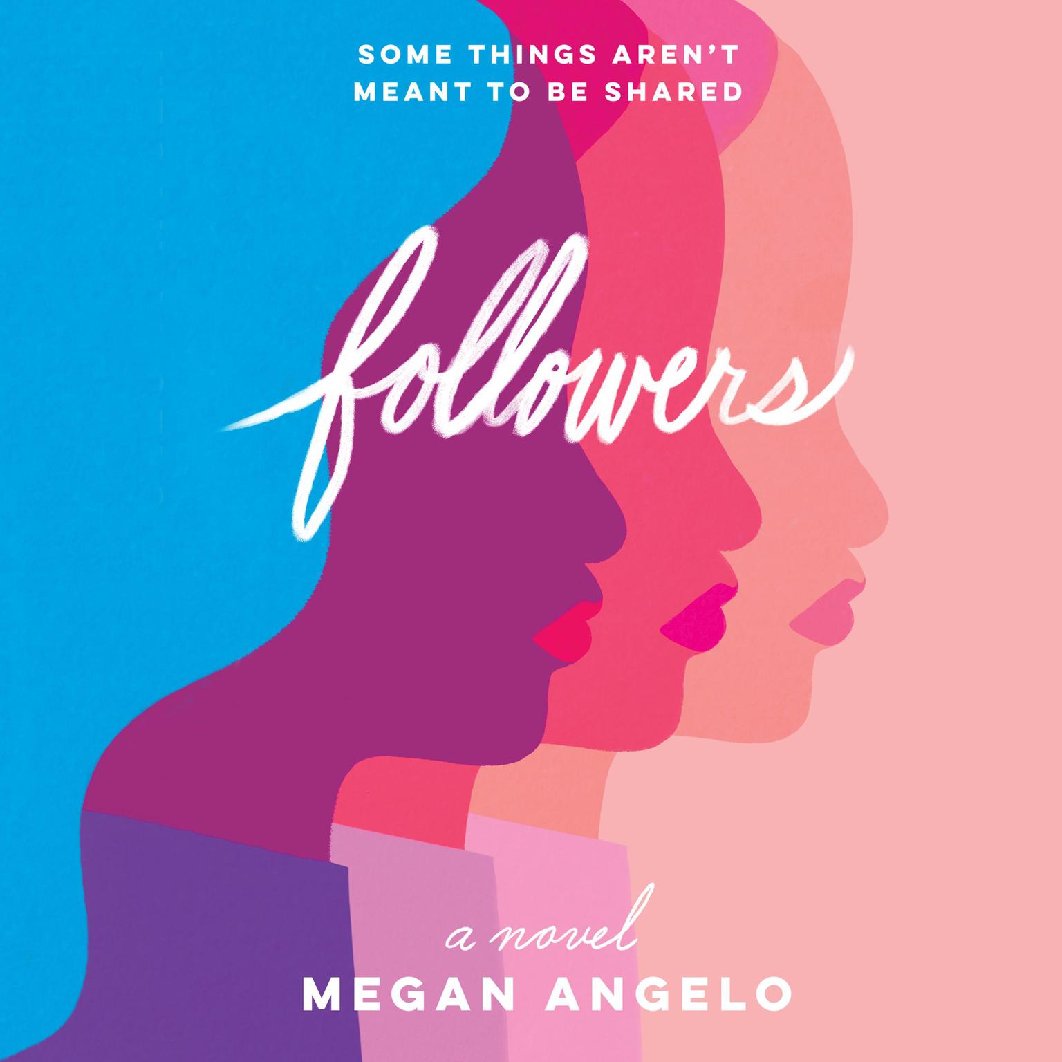 Followers: A Novel Audiobook, by Megan Angelo