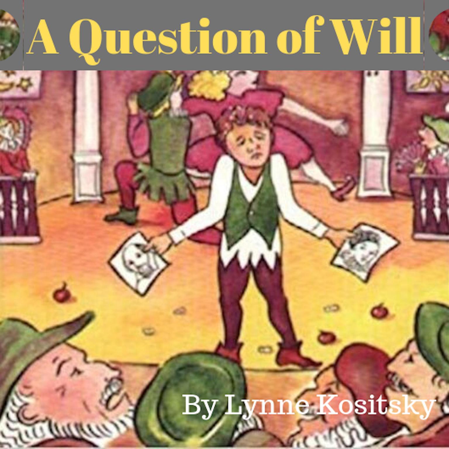 A Question of Will Audiobook, by Lynne Kositsky