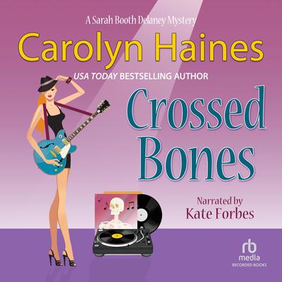 Crossed Bones Audiobook, by Carolyn Haines
