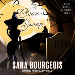 A Clean Sweep Audiobook, by Sara Bourgeois