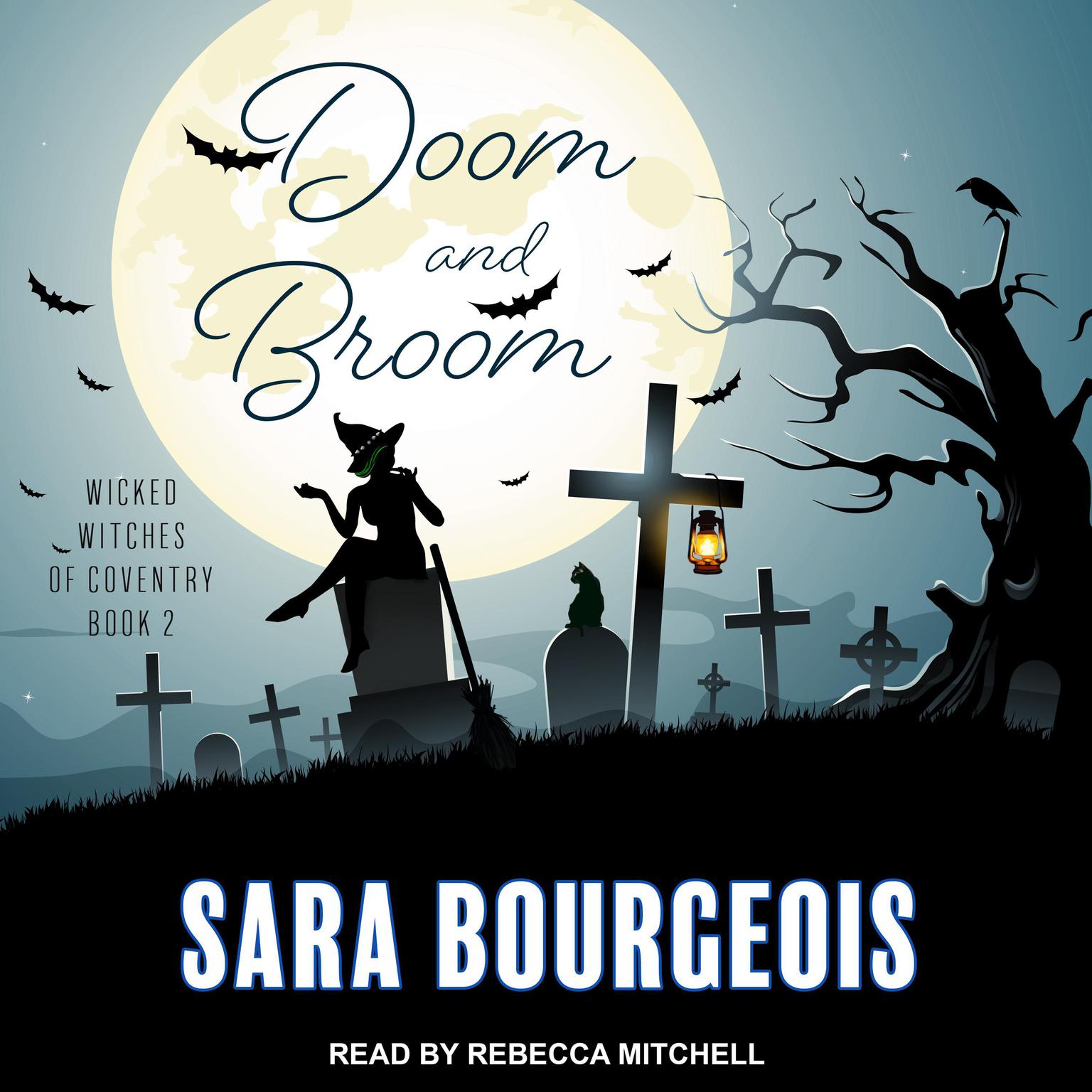 Doom and Broom Audiobook, by Sara Bourgeois