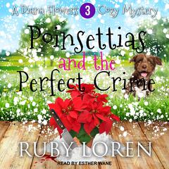 Poinsettias and the Perfect Crime Audiobook, by Ruby Loren