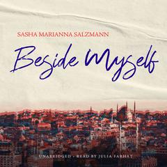 Beside Myself Audiobook, by Sasha Marianna Salzmann