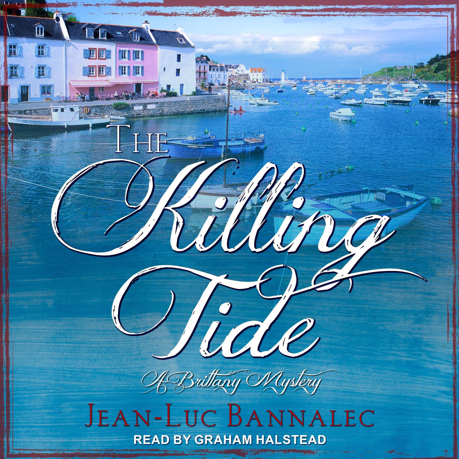 The Killing Tide Audiobook, by Jean-Luc Bannalec