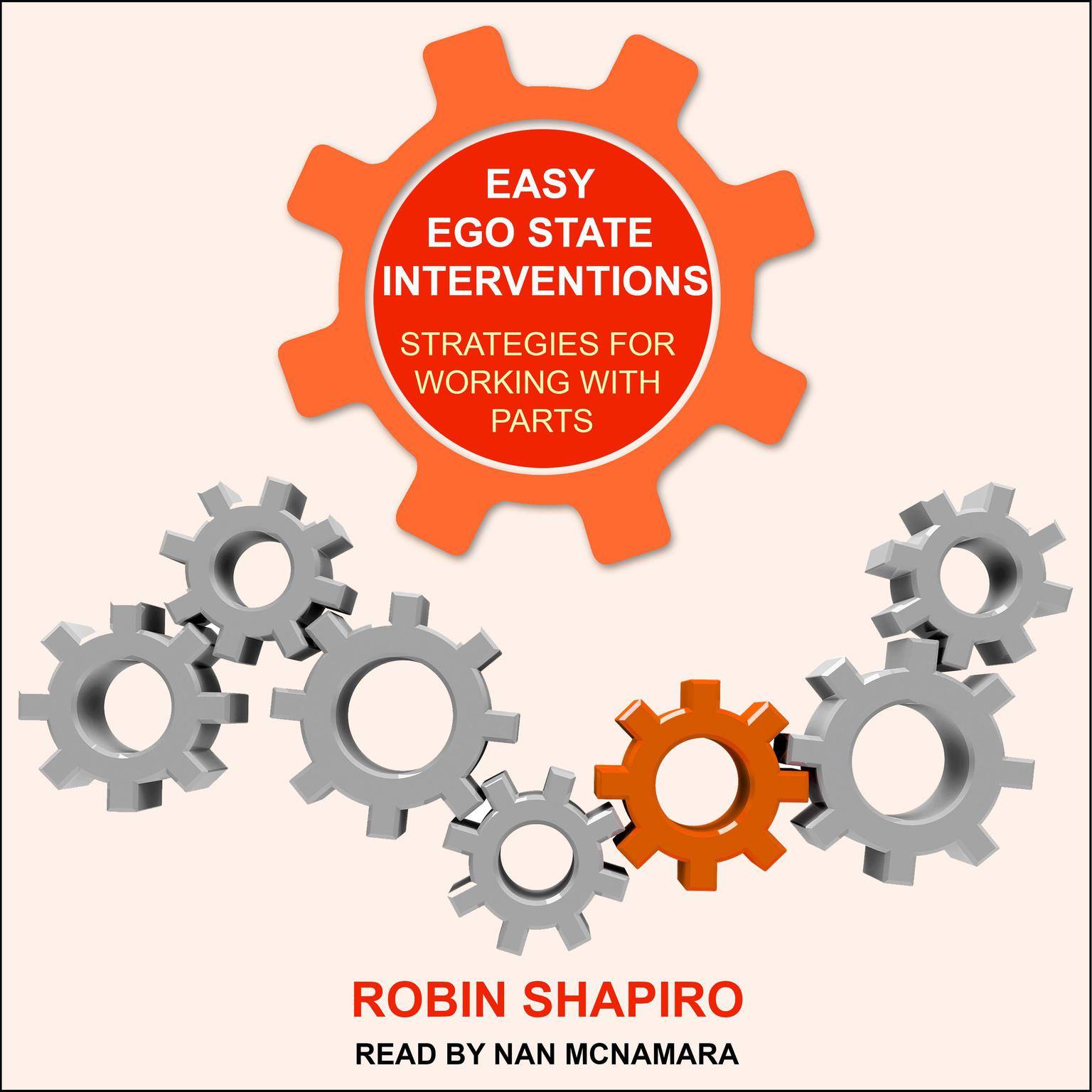 Easy Ego State Interventions: Strategies for Working With Parts Audiobook, by Robin Shapiro