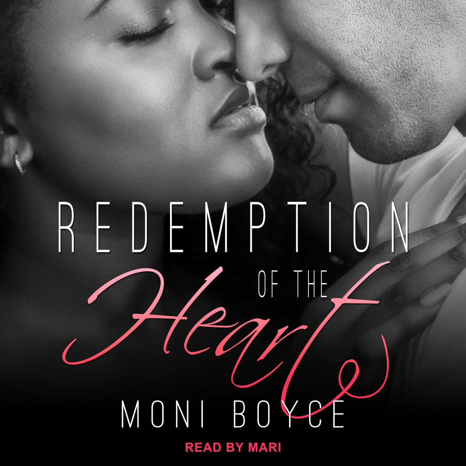 Redemption of the Heart Audiobook, by Moni Boyce