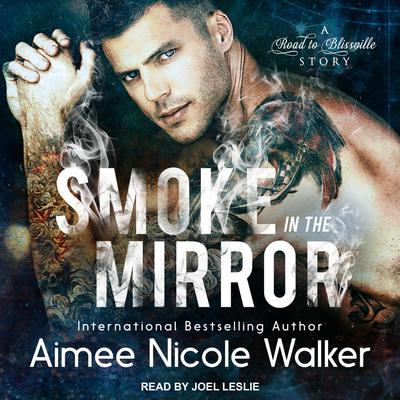 Smoke in the Mirror Audiobook, by Aimee Nicole Walker
