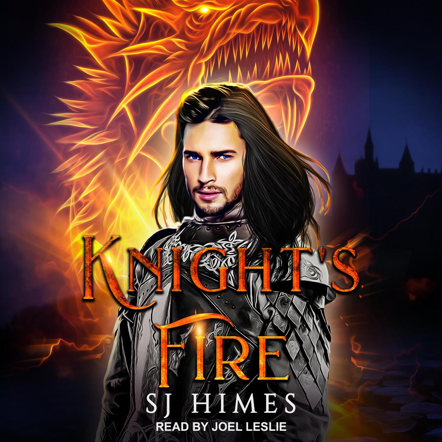 Knight’s Fire Audiobook, by SJ Himes