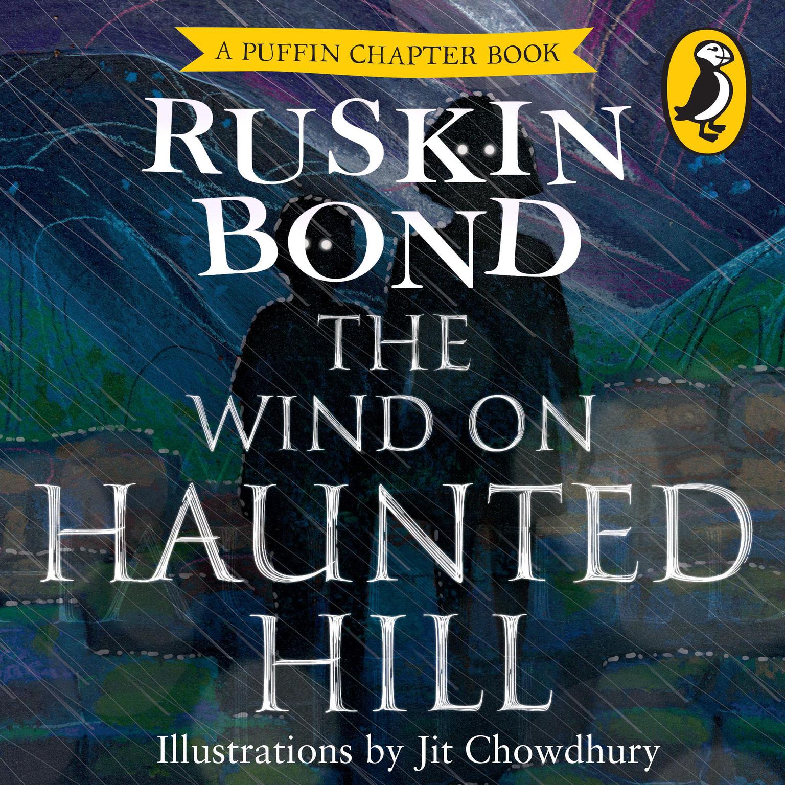 Wind on the Haunted Hill Audiobook, by Ruskin Bond