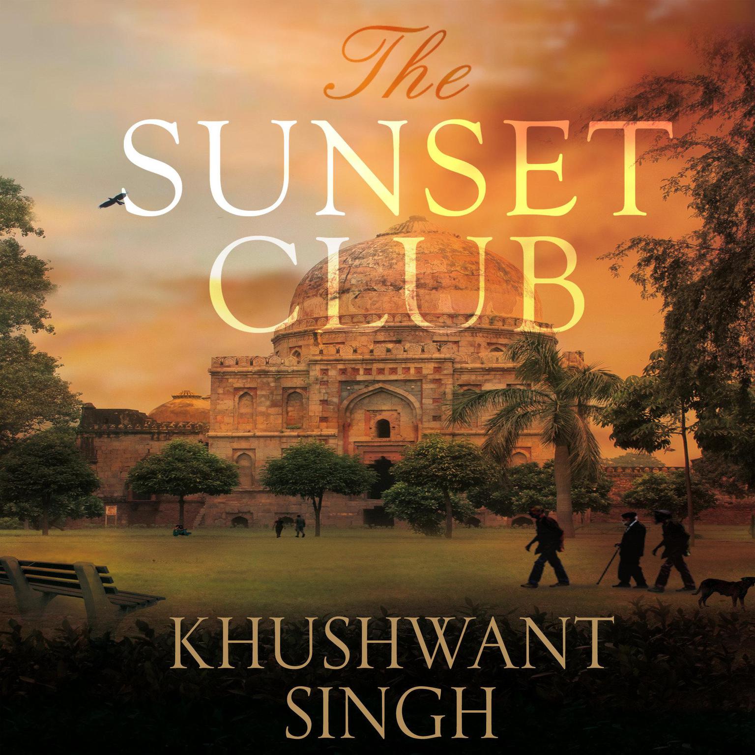 The Sunset Club Audiobook, by Khushwant Singh