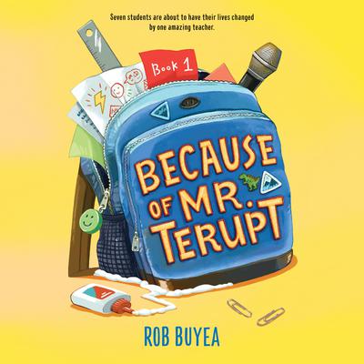 Because of Mr. Terupt Audiobook, by 