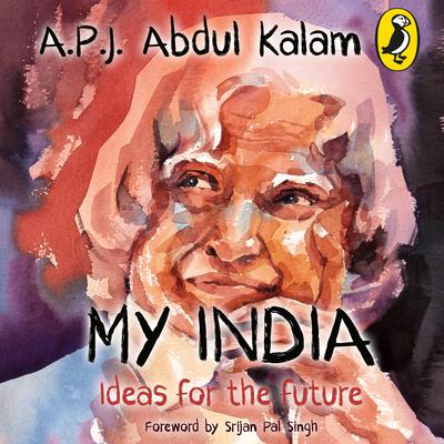 My India Audiobook, by A. P. J. Abdul Kalam