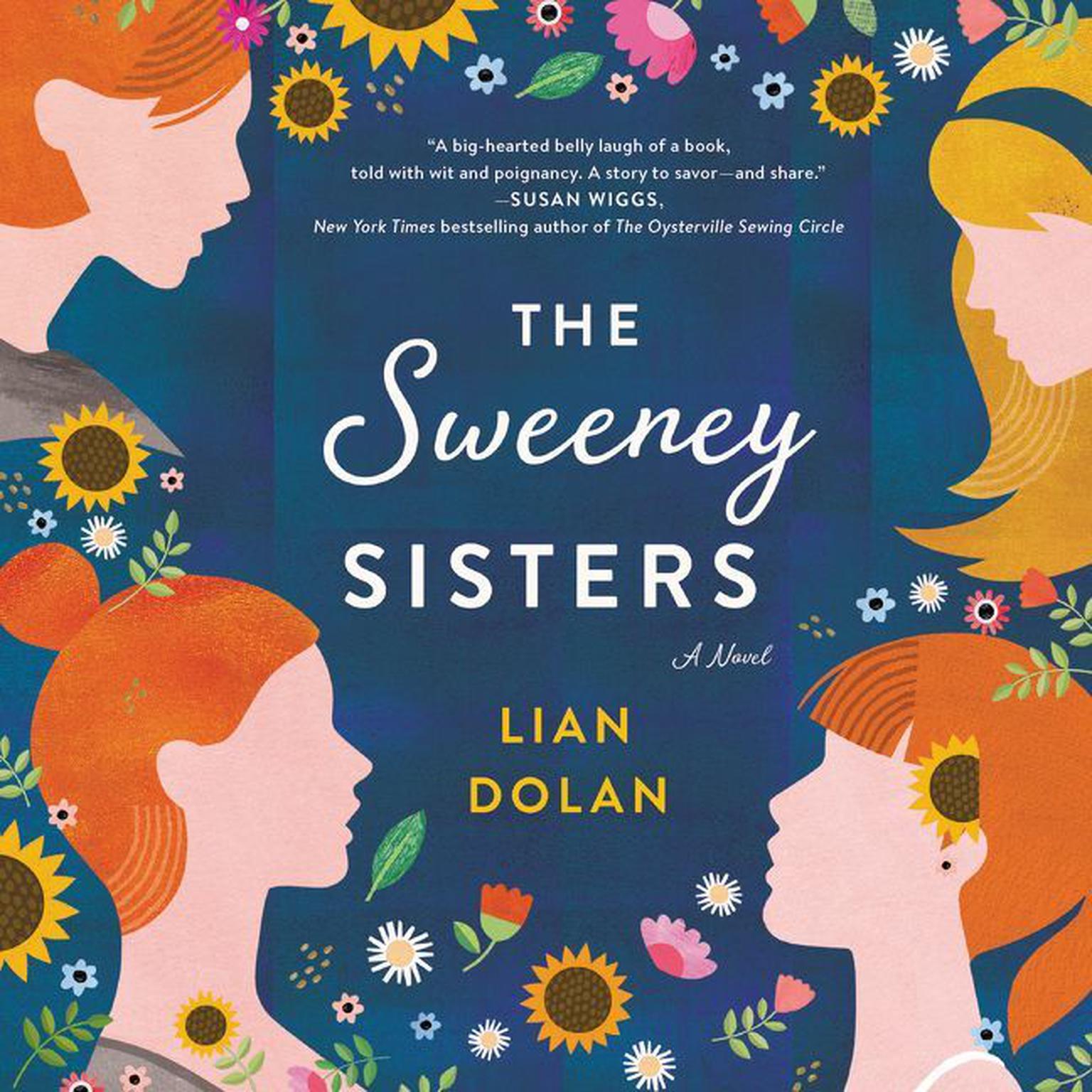 The Sweeney Sisters: A Novel Audiobook, by Lian Dolan