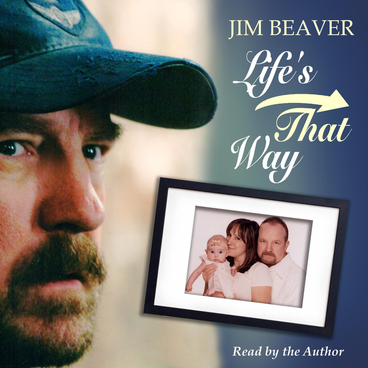 Lifes That Way Audiobook, by Jim Beaver
