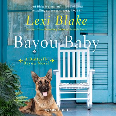 Bayou Baby Audiobook, by Lexi Blake