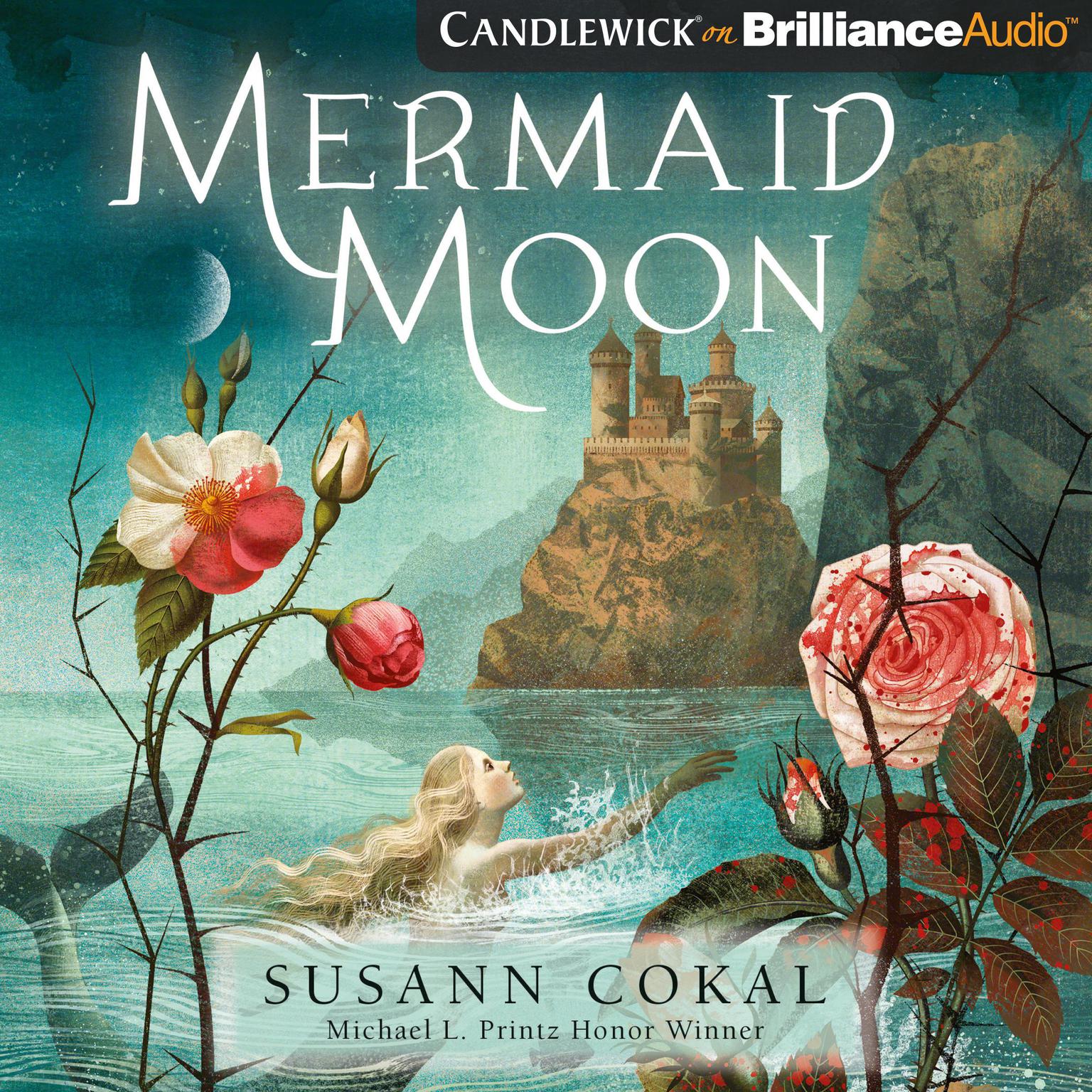 Mermaid Moon Audiobook, by Susann Cokal