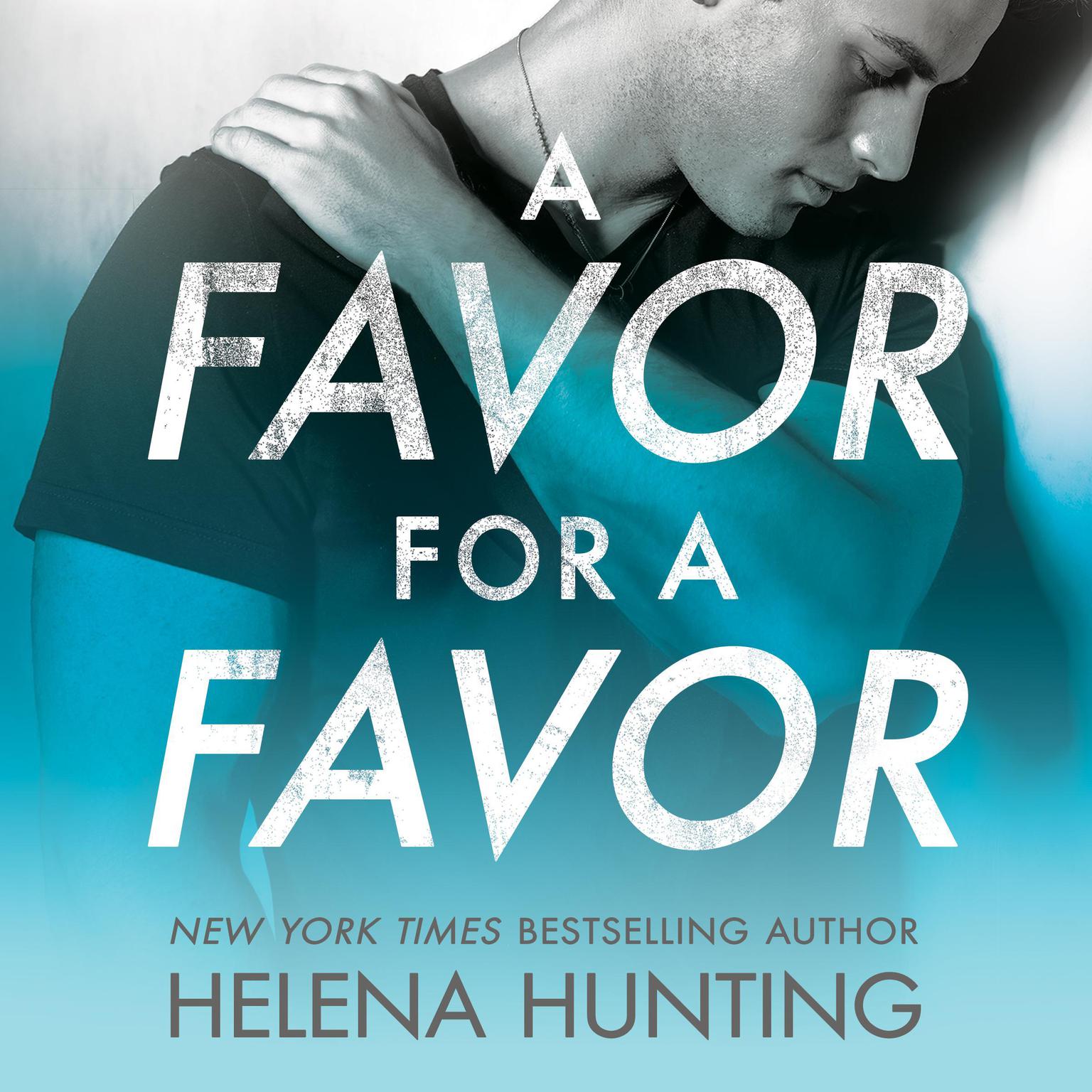 A Favor for a Favor Audiobook, by Helena Hunting