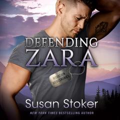 Defending Zara Audiobook, by Susan Stoker