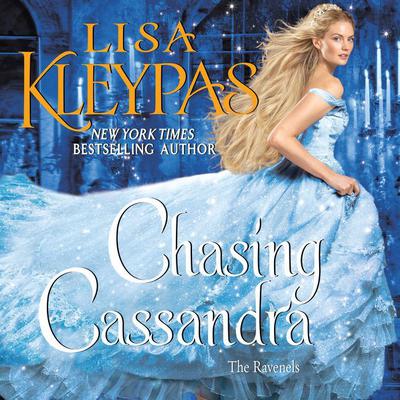 Chasing Cassandra: The Ravenels Audiobook, by Lisa Kleypas