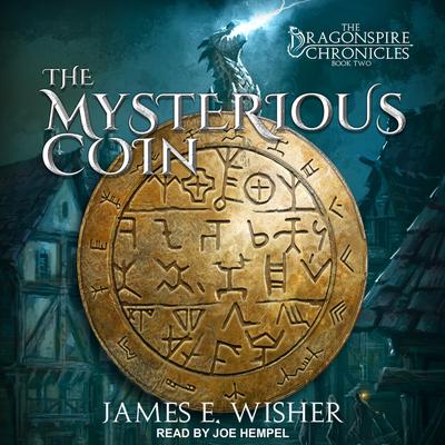 The Mysterious Coin Audiobook, by James E. Wisher