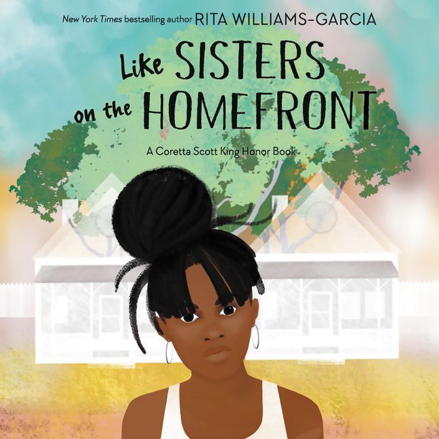 Like Sisters on the Homefront Audiobook, by Rita Williams-Garcia