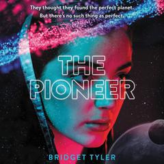 The Pioneer Audiobook, by Bridget Tyler