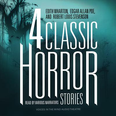 Four Classic Horror Stories Audiobook, by Edith Wharton
