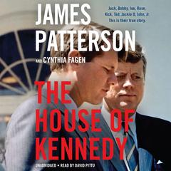 The House of Kennedy Audiobook, by 