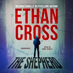The Shepherd Audiobook, by Ethan Cross