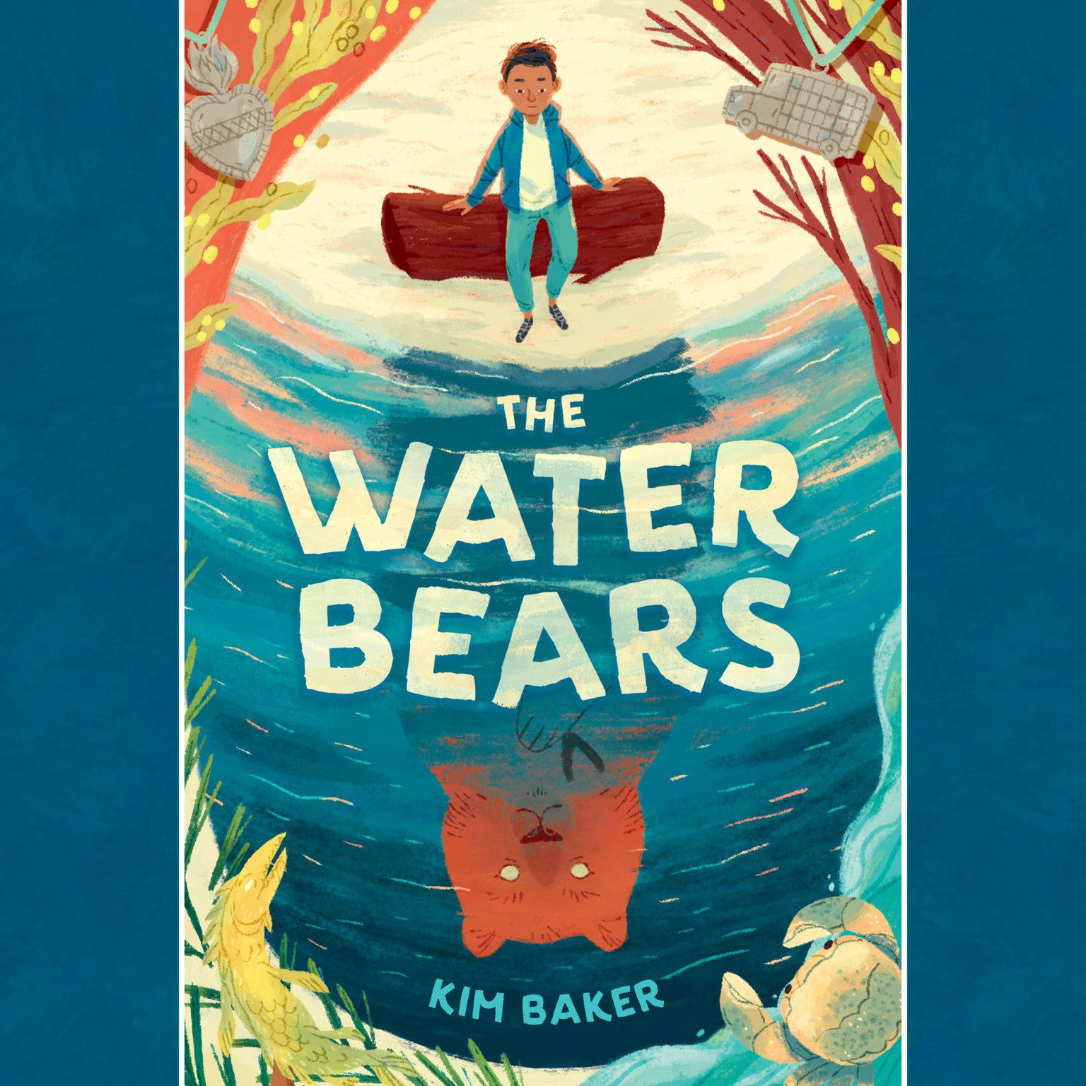 The Water Bears Audiobook, by Kim Baker