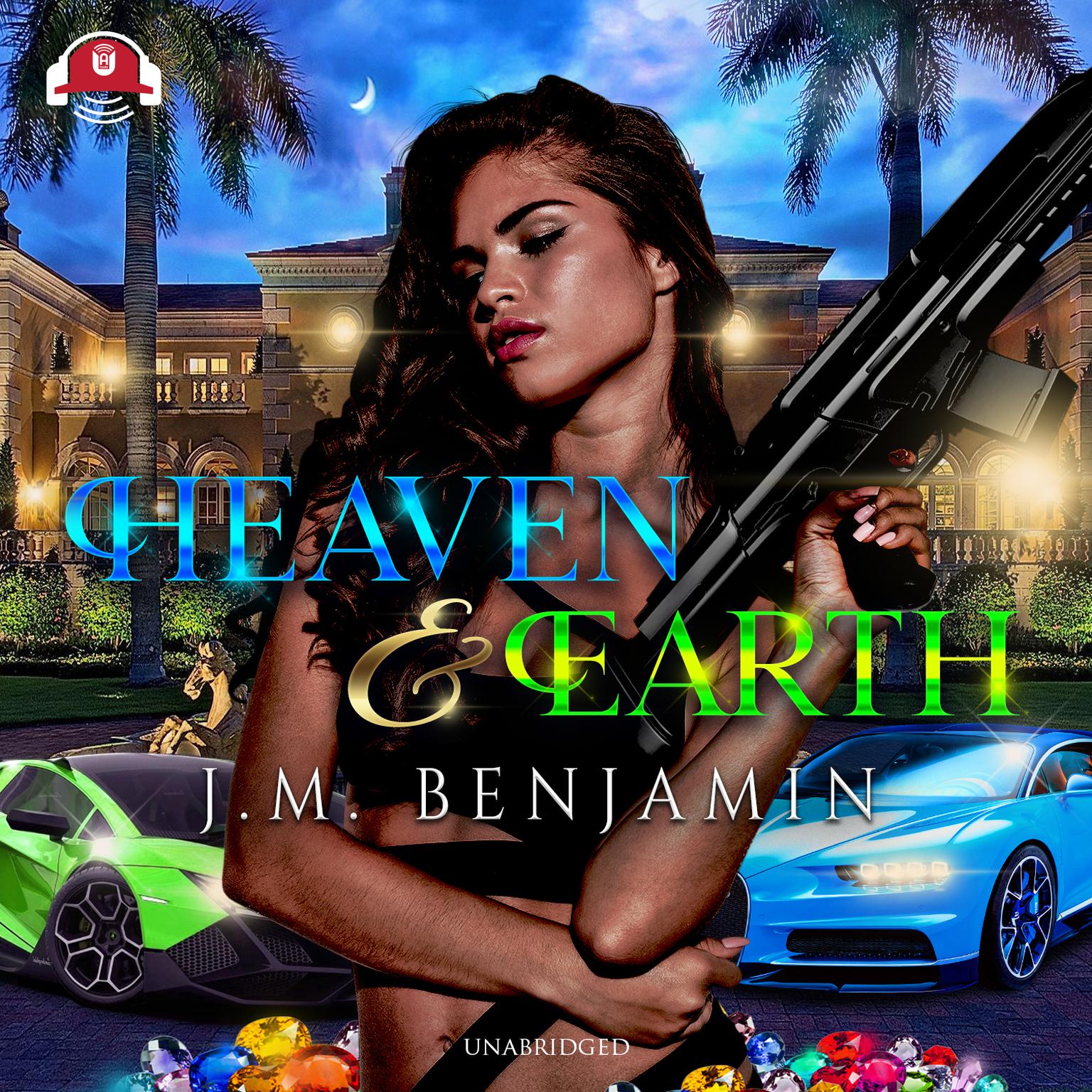 Heaven & Earth Audiobook, by J. M. Benjamin