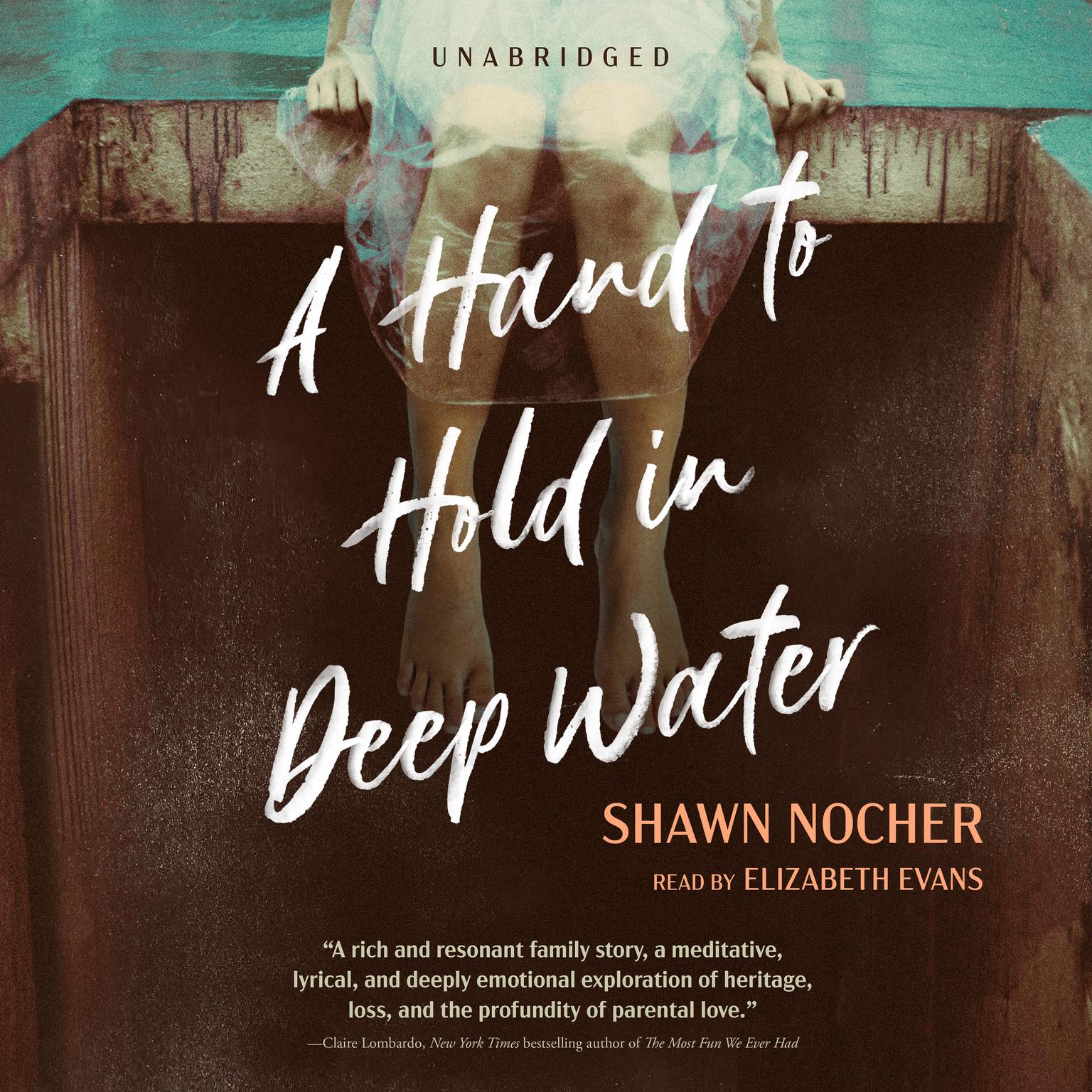A Hand to Hold in Deep Water Audiobook, by Shawn Nocher