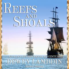 Reefs and Shoals Audiobook, by Dewey Lambdin