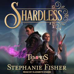 Shardless Audiobook, by Stephanie Fisher