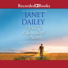 Hart's Hollow Farm Audiobook, by Janet Dailey