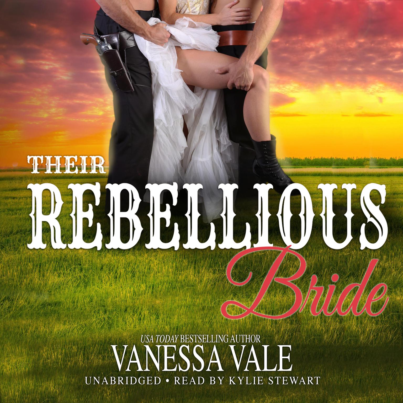 Their Rebellious Bride Audiobook, by Vanessa Vale