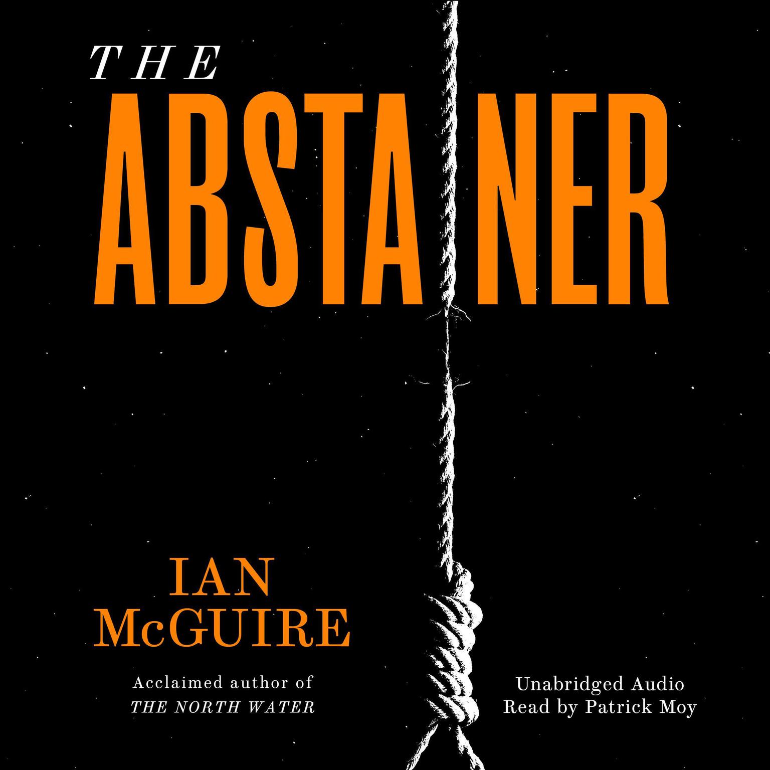 The Abstainer Audiobook, by Ian McGuire