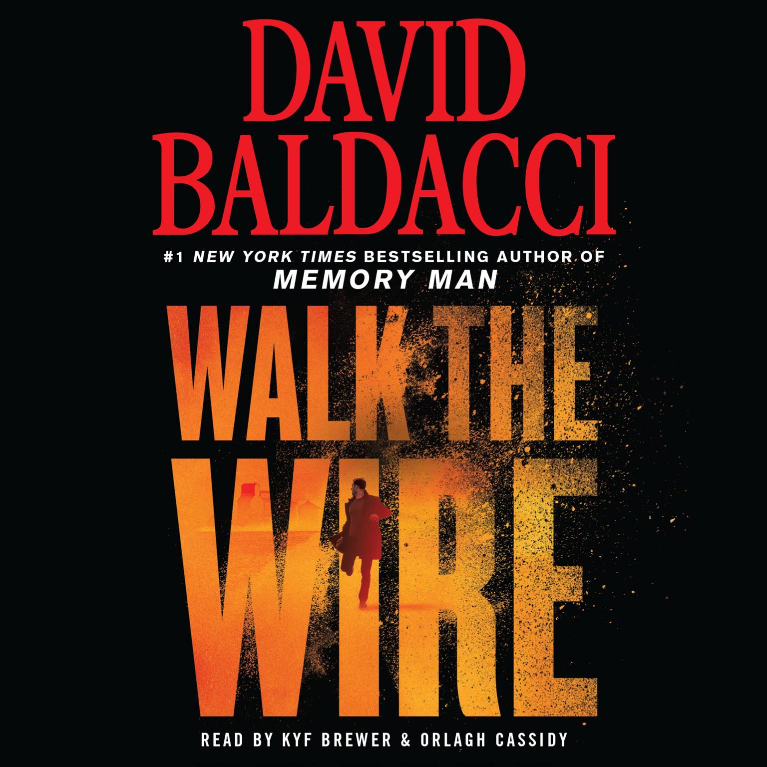 Walk the Wire (Abridged) Audiobook, by David Baldacci