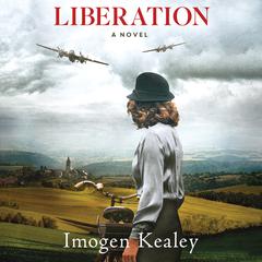 Liberation Audiobook, by Imogen Kealey