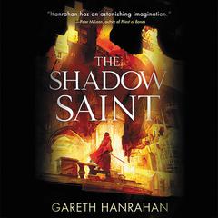 The Shadow Saint Audiobook, by Gareth Hanrahan